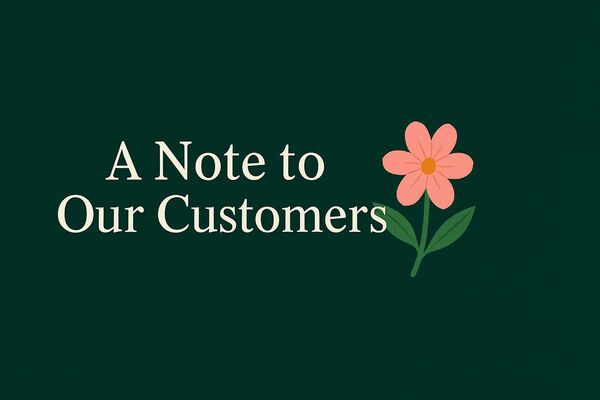 A Note To Our Customers